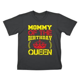 Mommy Of The Birthday Queen