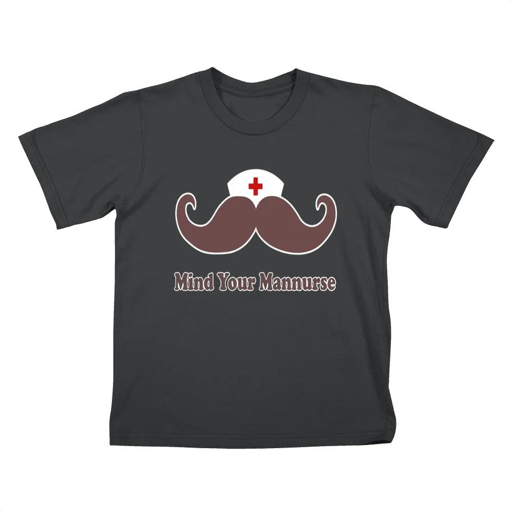 Nurse Mind Your Mannurse