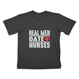 Real Men Date Nurses