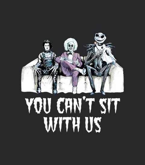You Cant Sit With Us