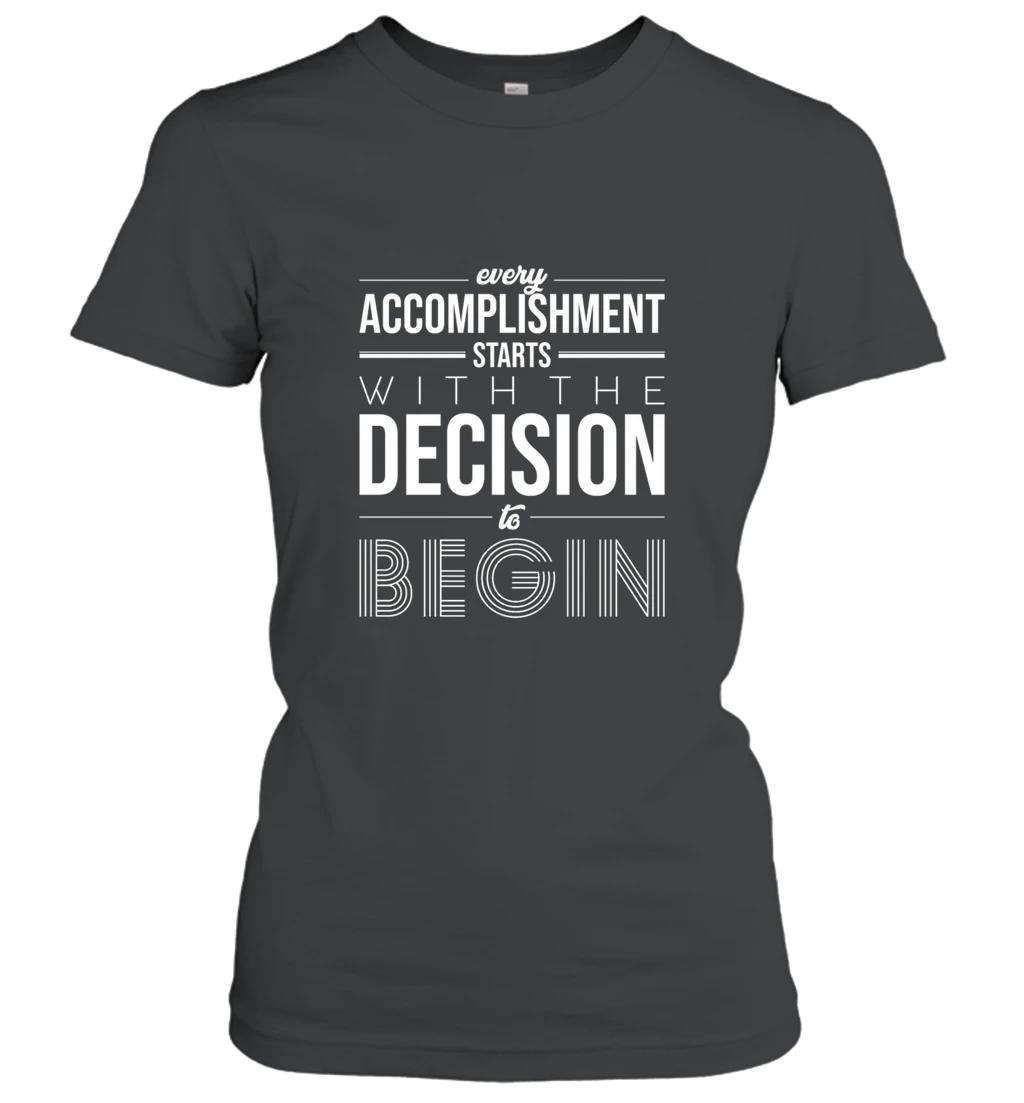 Every Accomplishment Starts