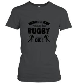 I Just Freaking Love Rugby Shirt