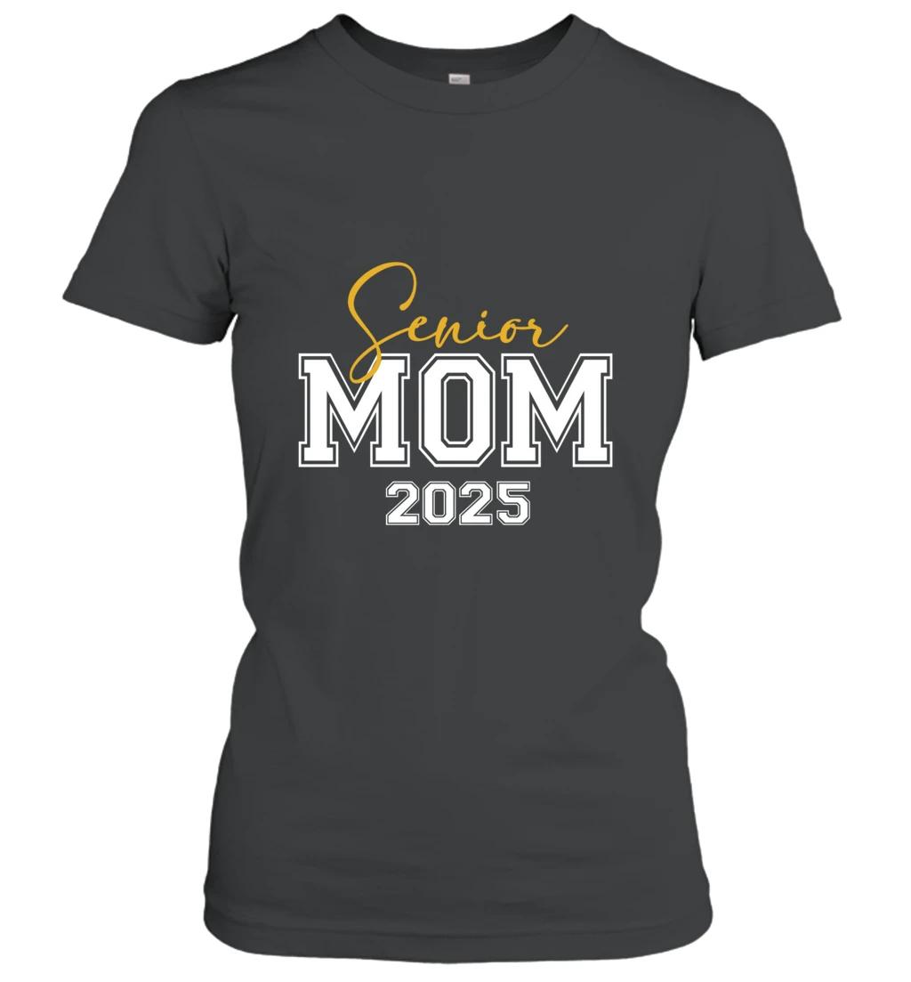 Senior Mom 2025 Class Of 2025
