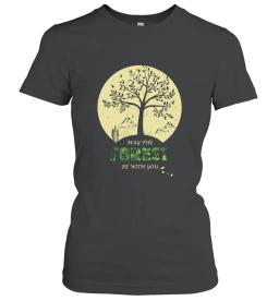 May The Forest Be With You Tee