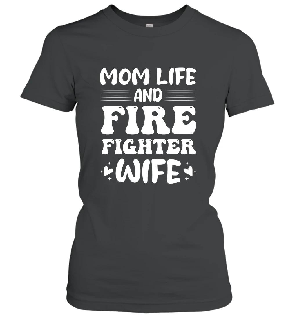 Mom Life And Firefighter Wife 2 1