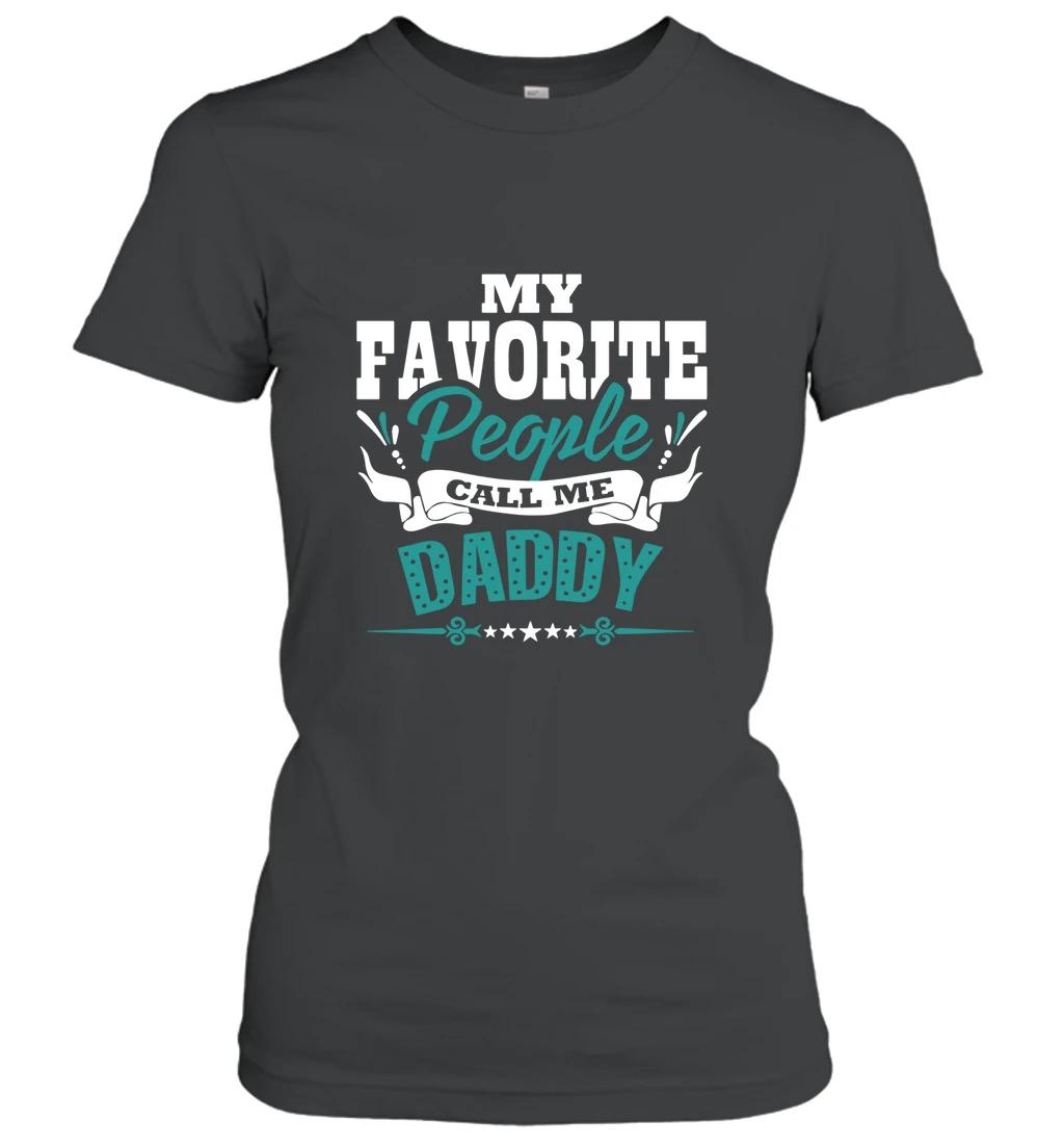 My Favorite People Call Me Daddy