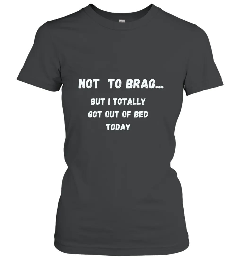 Not To Brag