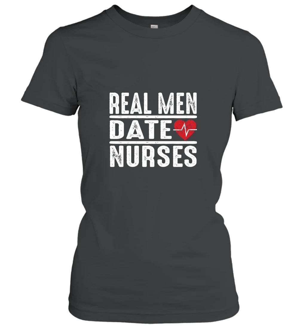Real Men Date Nurses
