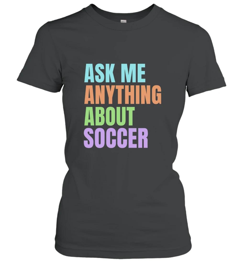 Ask Me Anything About Soccer