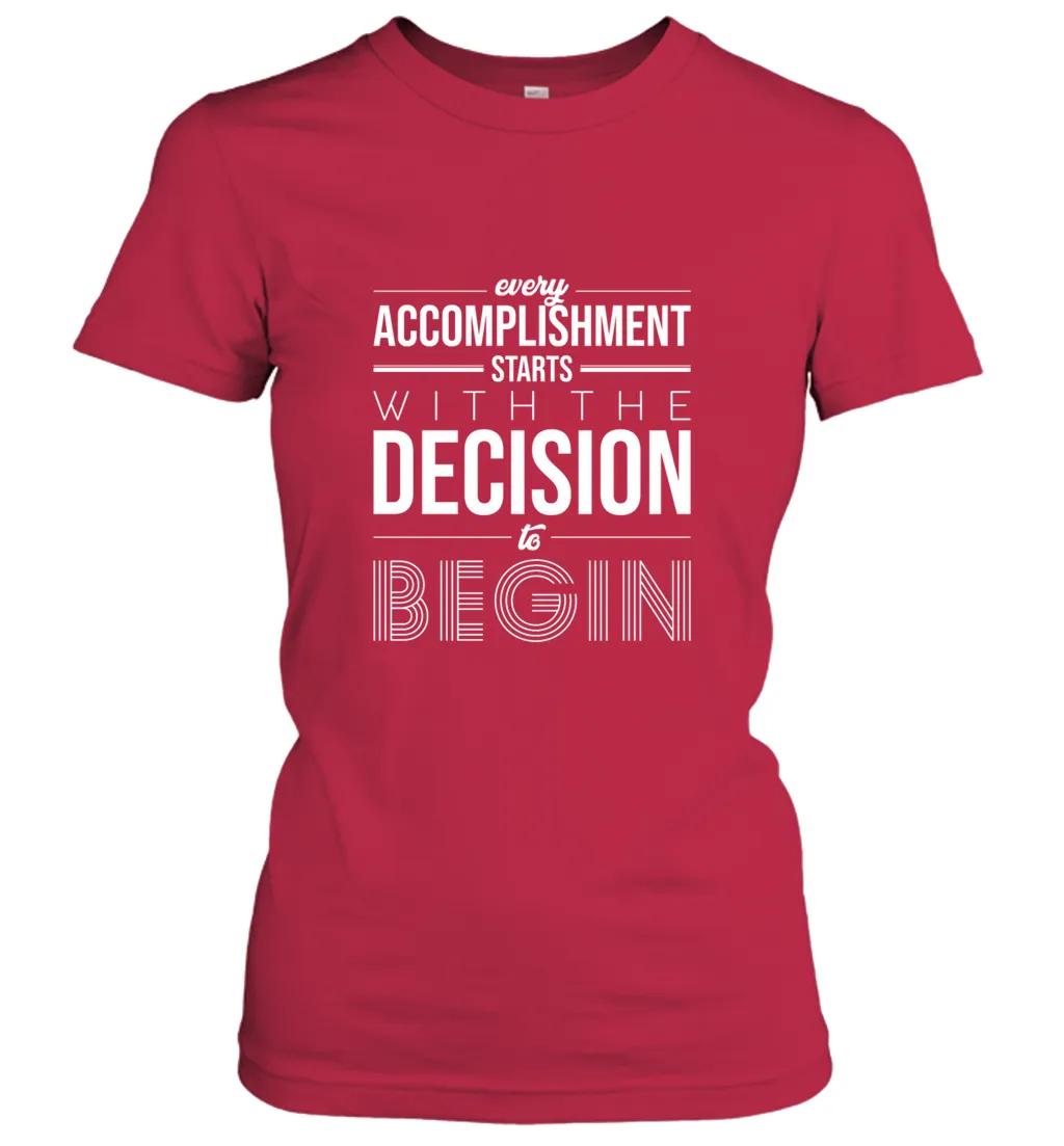 Every Accomplishment Starts