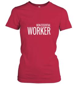Non Essential Worker