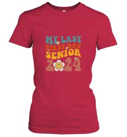 My Last First Day Senior 2024