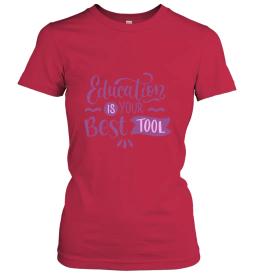 Education Is Your Best Tool