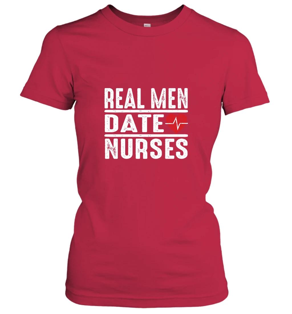 Real Men Date Nurses
