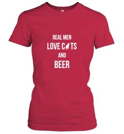Real Men Love Cats And Beer