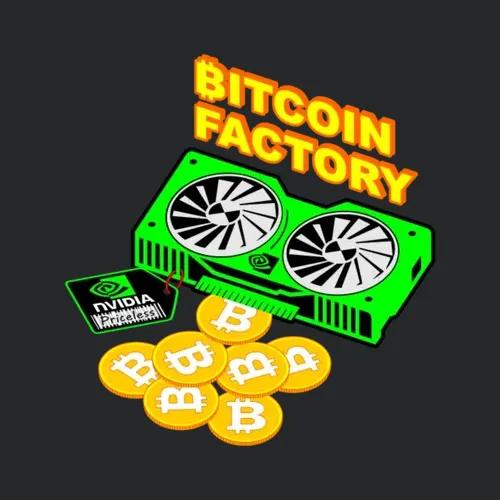 Bitcoin Factory