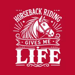 Horseback Riding Gives Me Life