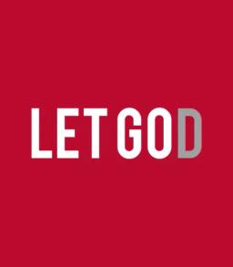 Let Go Let God