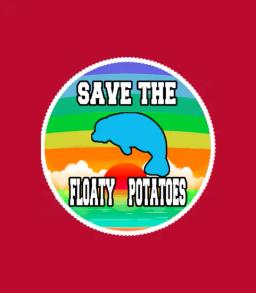 Save The Floaty Potatoes