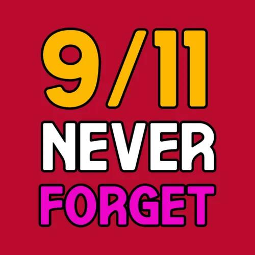 911 Never Forget Shirt