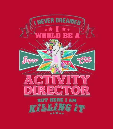 Activity Director Super Cute