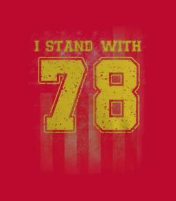 I Stand With 78