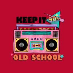 Keep It 90s Old School