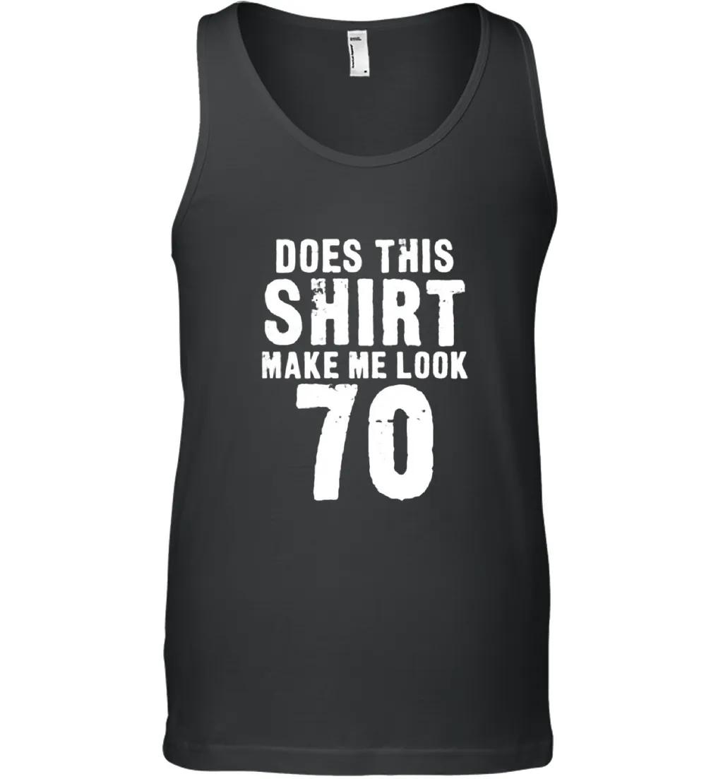 Does This Make Me Look 70