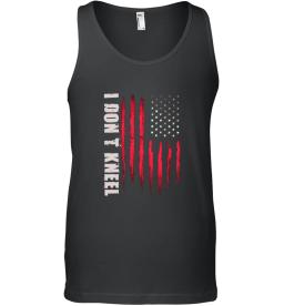 I Dont Kneel American Flag