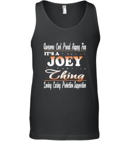 Its A Joey Thing