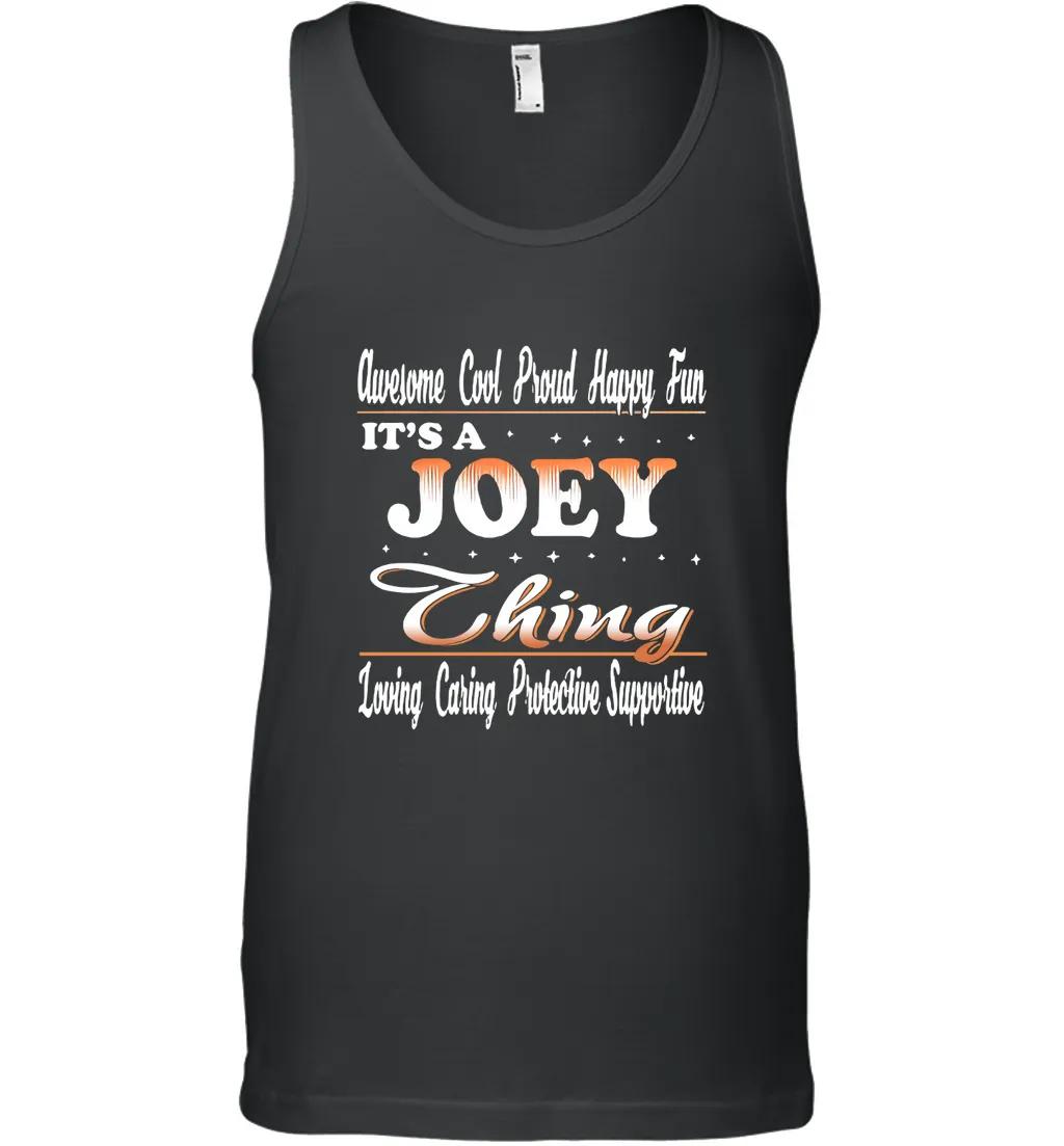 Its A Joey Thing