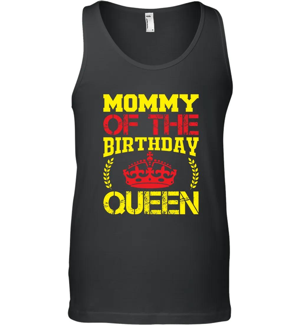 Mommy Of The Birthday Queen