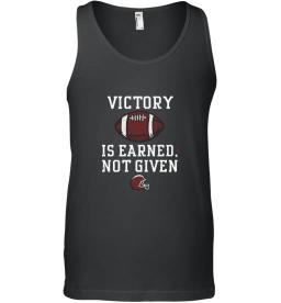 Victory Is Earned Not Given