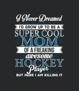 Super Cool Hockey Mom