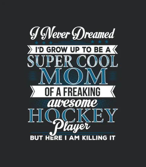 Super Cool Hockey Mom