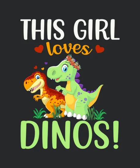 This Girl Loves Dinos