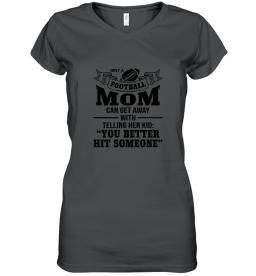 Only A Football Mom