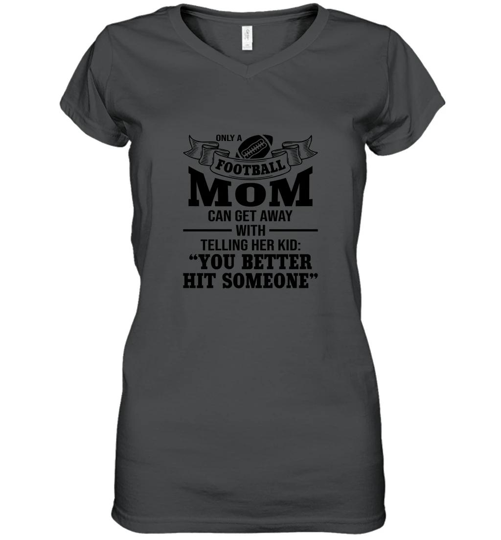 Only A Football Mom