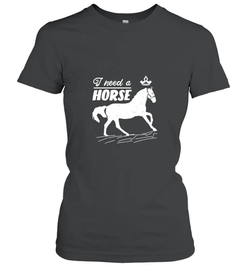 I Need A Horse