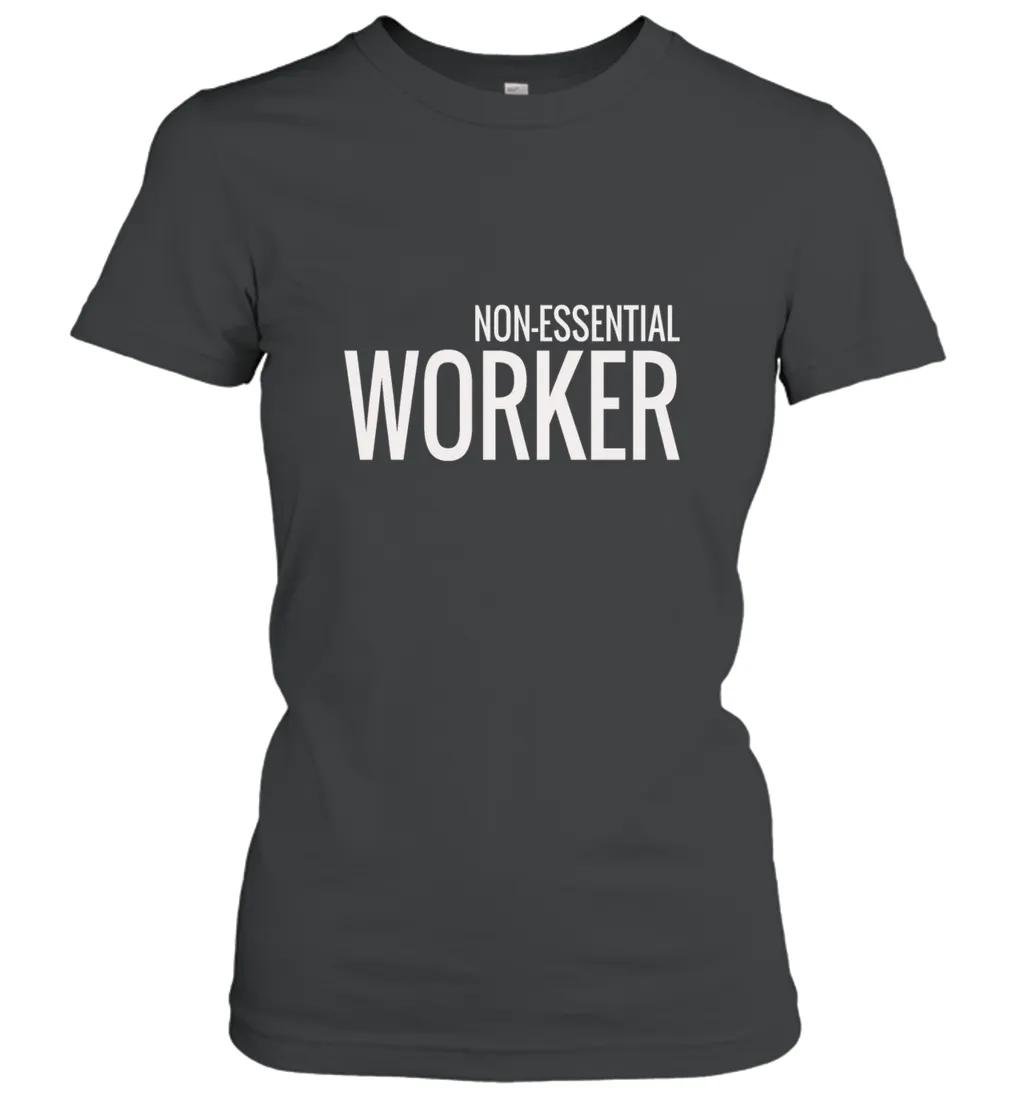 Non Essential Worker