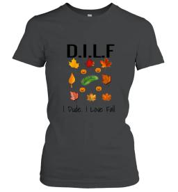 Dilf I Dude I Love Fall