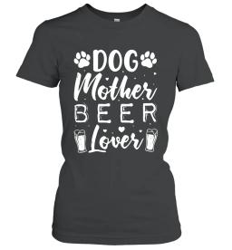 Dog Mother Beer Lover 2