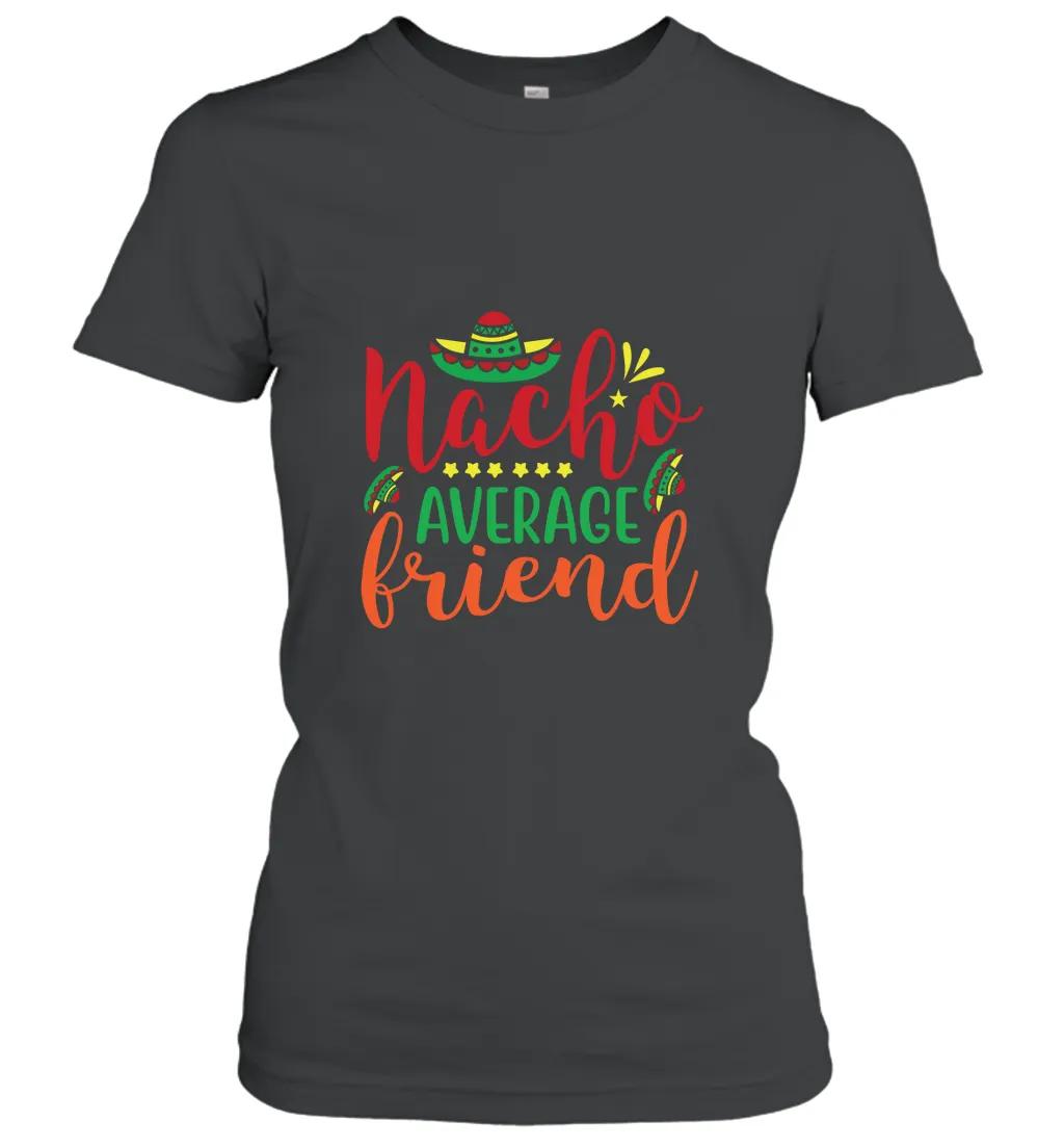 Nacho Average Friend