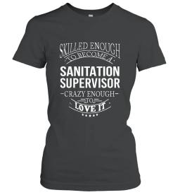 Sanitation Supervisor Skill Enough