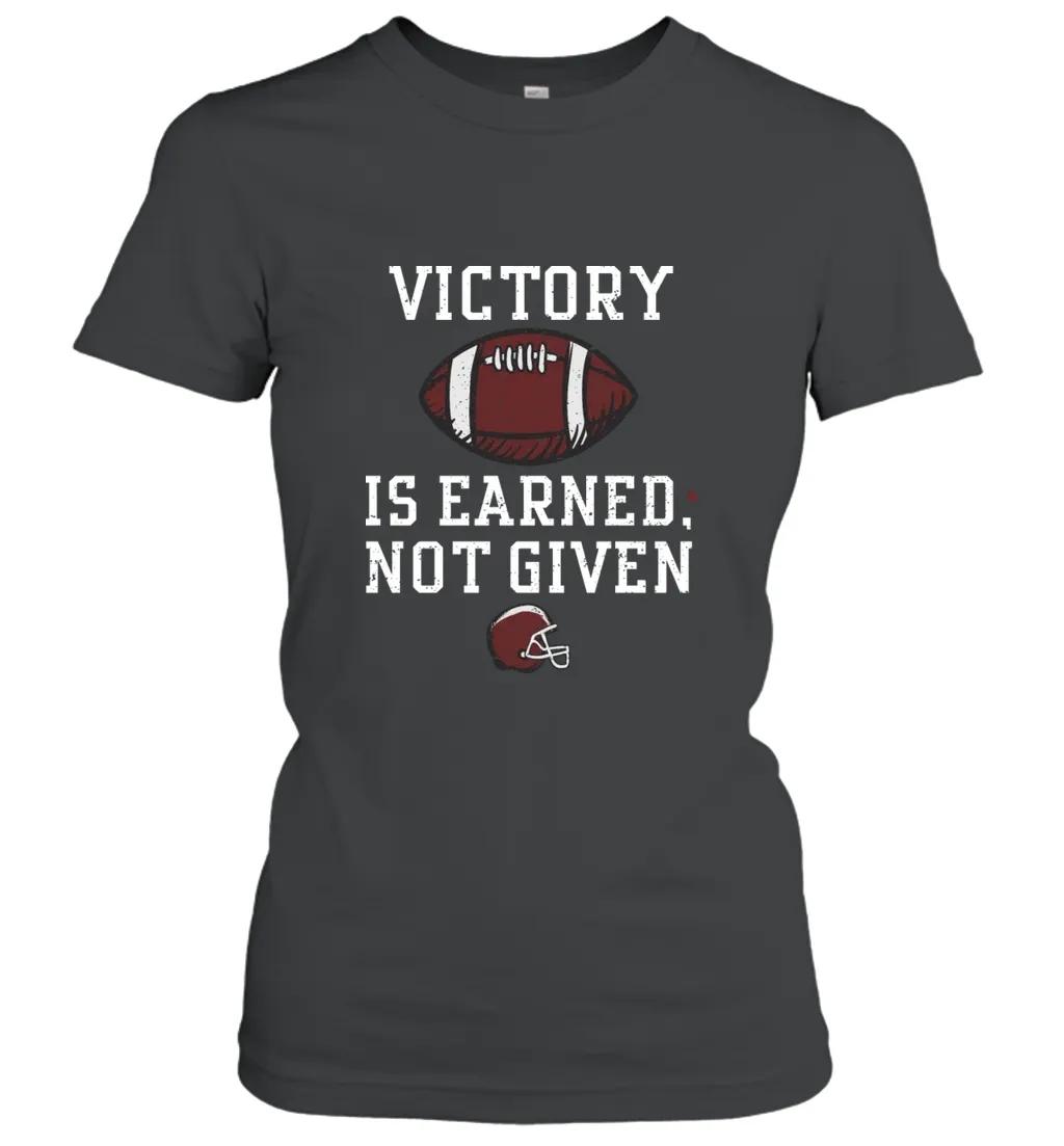 Victory Is Earned Not Given