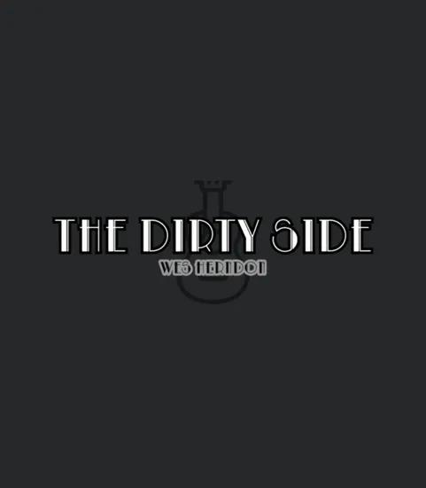The Dirty Side