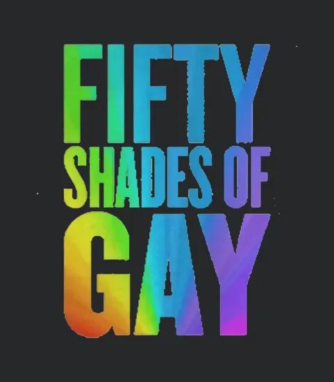 Fifty Shades Of Gay