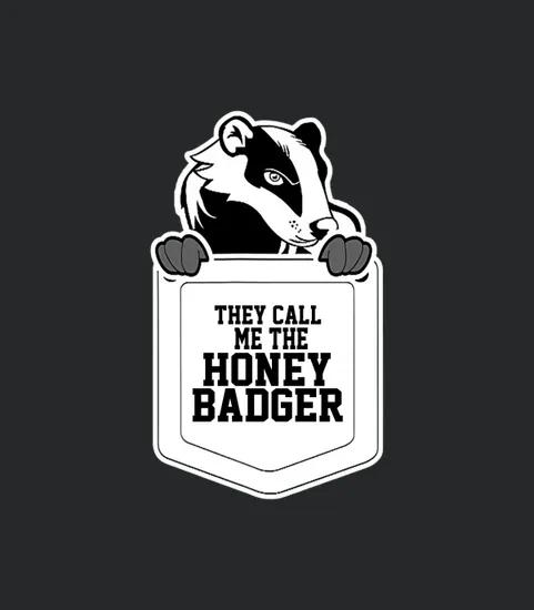 Funny Honey Badger Pocket