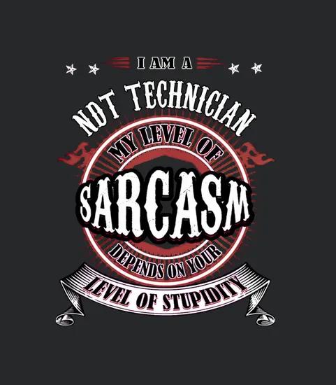 Ndt Technician Sarcasm