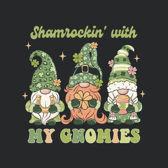 Shamrockins With My Gnomies